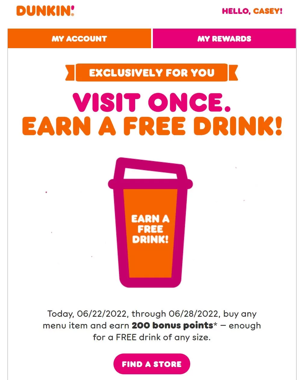 DD Visit Once Earn a Free Drink