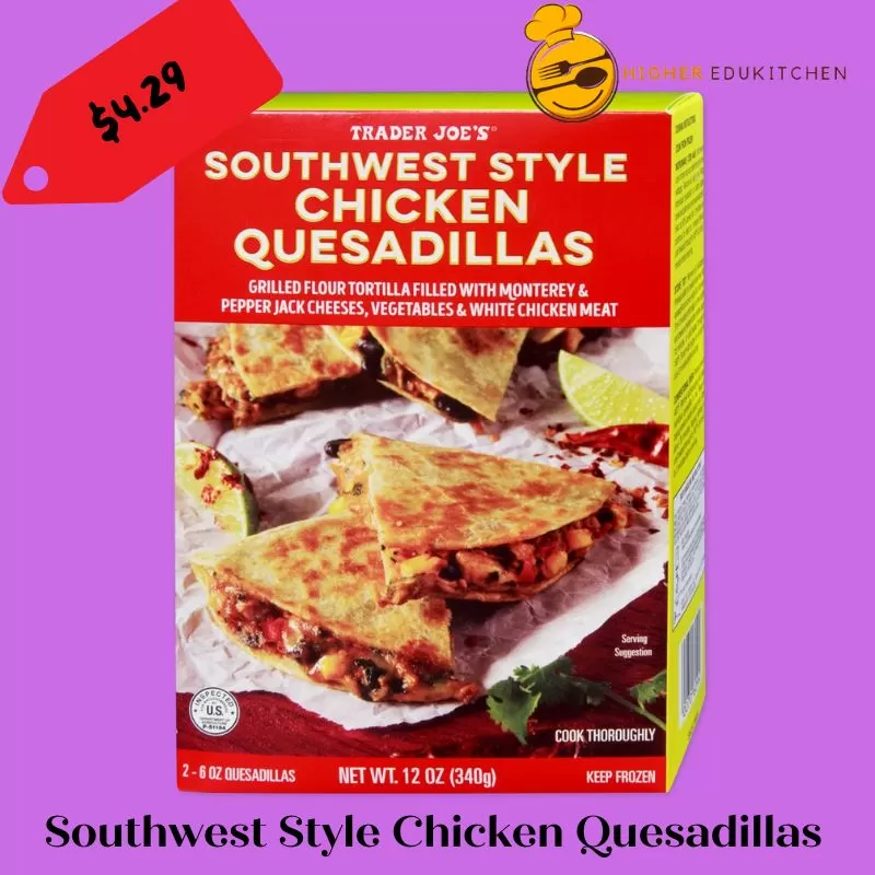 Trader Joes Southwest Style Chicken Quesadillas